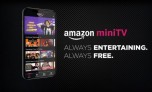 Amazon ra mắt dịch vụ phát trực tuyến video miễn phí - miniTV